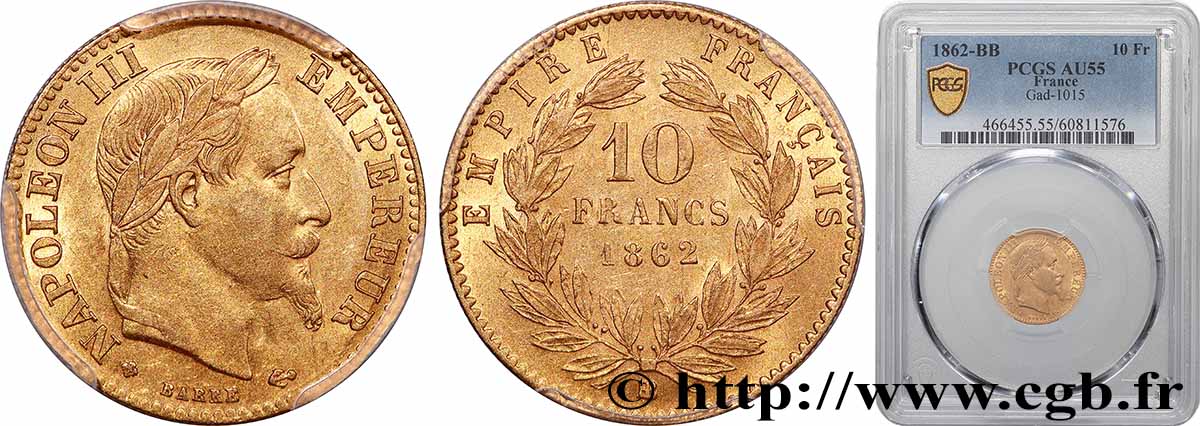 10 francs or Napoléon III, tête laurée 1862 Strasbourg F.507A/2 SUP55 PCGS