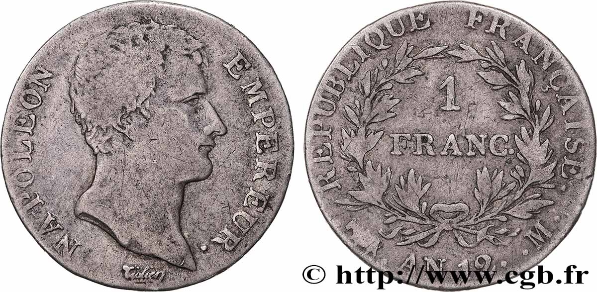 1 franc Napoléon Empereur, Calendrier révolutionnaire 1804 Toulouse F.201/8 VF 