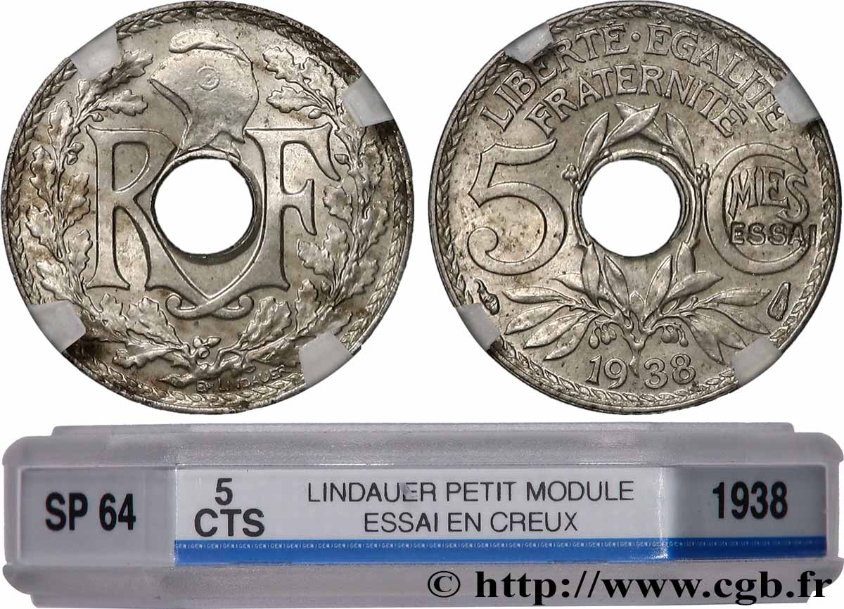 Essai de 5 centimes Lindauer maillechort, ESSAI en creux 1938 Paris GEM.19 10 MS64 GENI