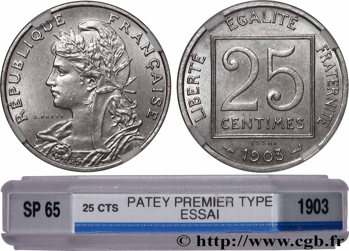 Essai de 25 centimes Patey, 1er type 1903 Paris F.168/1 MS65 GENI