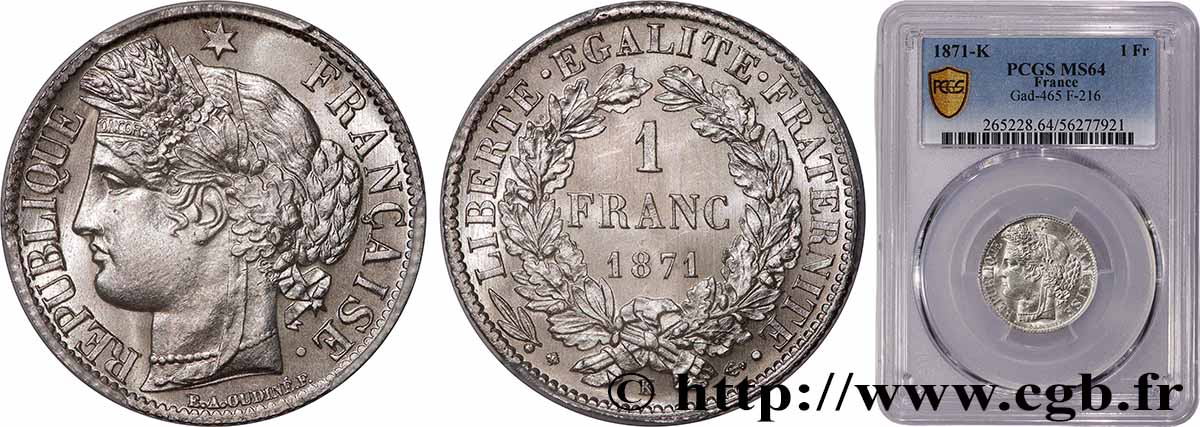 1 franc Cérès, IIIe République 1871 Bordeaux F.216/3 SPL64 PCGS