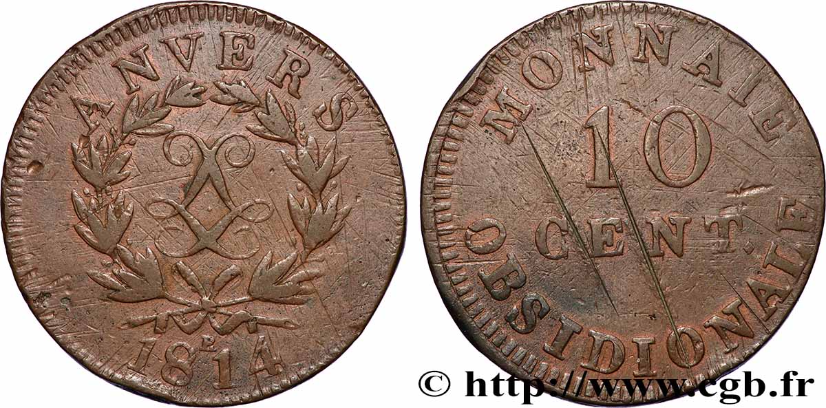 10 cent. Anvers au double L, frappe de l’atelier de Wolschot 1814  Anvers F.130C/2 VF 