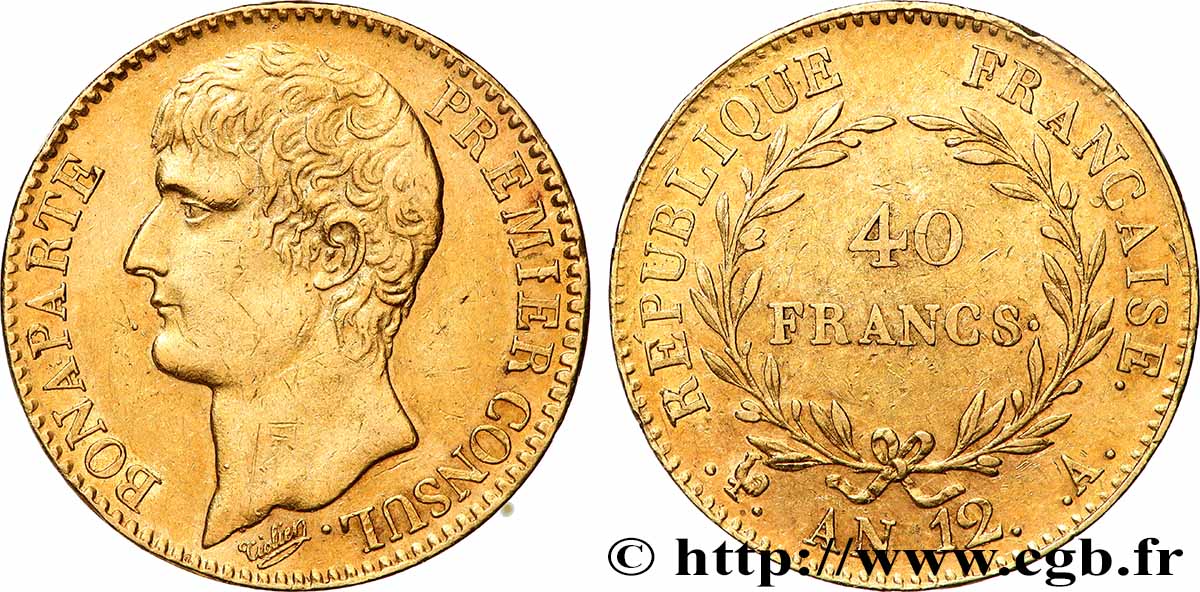 40 francs or Bonaparte Premier Consul 1804 Paris F.536/6 TTB 