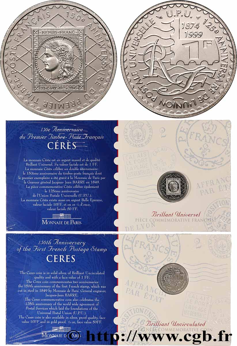 Brillant Universel 1 franc Cérès, 150e anniversaire de la création du timbre-poste français 1999  F5.1005 1 MS 