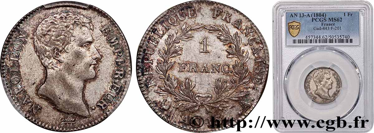 1 franc Napoléon Empereur, Calendrier révolutionnaire 1805 Paris F.201/14 MS62 PCGS