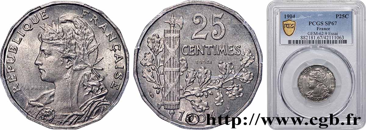 Essai de 25 centimes Patey, 16 pans - 2e type 1904  GEM.62 9 FDC67 PCGS