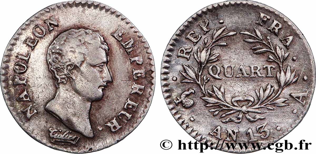 Quart (de franc) Napoléon Empereur, Calendrier révolutionnaire 1805 Paris F.158/8 XF 