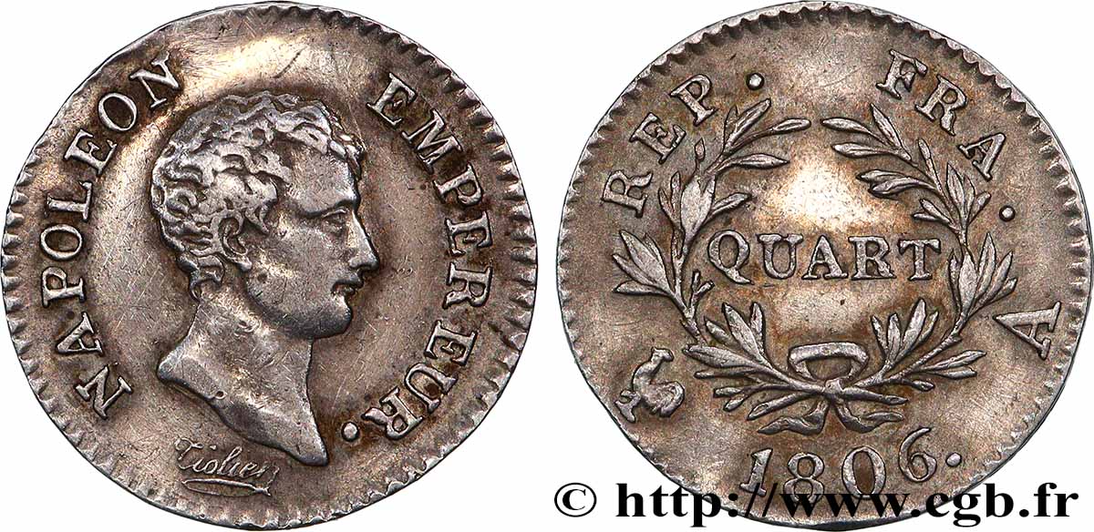 Quart (de franc) Napoléon Empereur, Calendrier grégorien 1806 Paris F.159/1 XF 