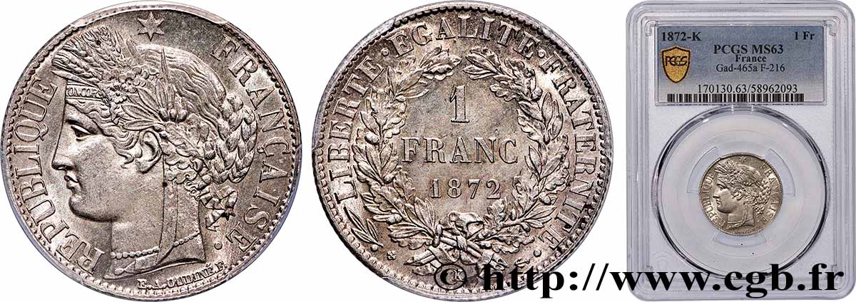 1 franc Cérès, IIIe République 1872 Bordeaux F.216/6 MS63 PCGS