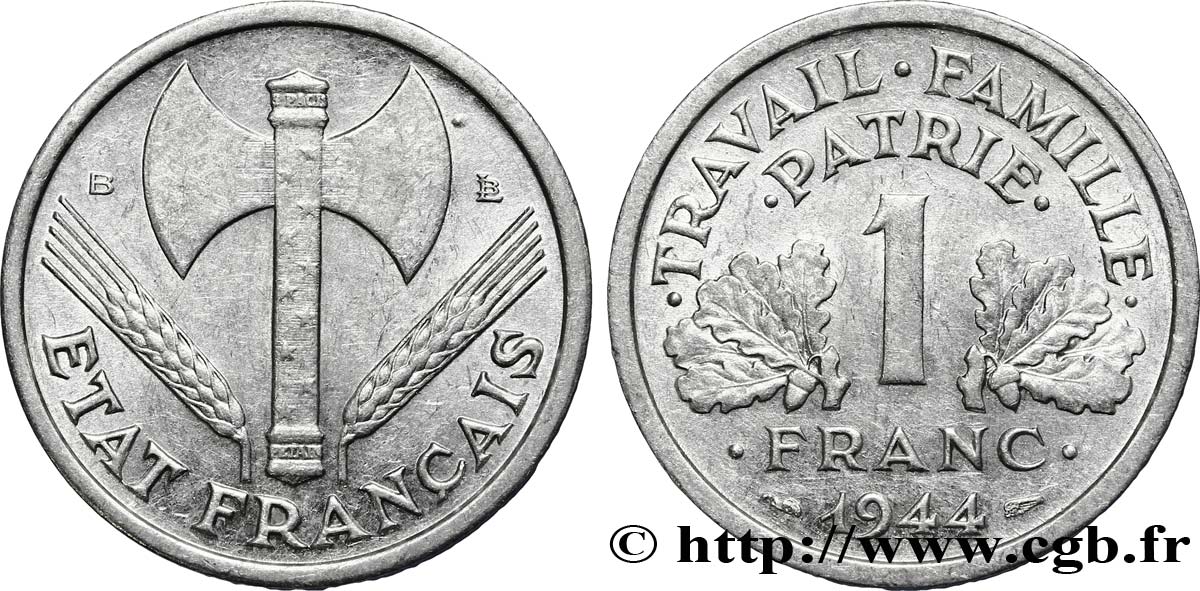 1 franc Francisque, légère 1944 Beaumont-Le-Roger F.223/6 TTB45 