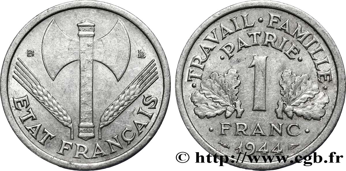 1 franc Francisque, légère 1944 Beaumont-Le-Roger F.223/6 TTB40 
