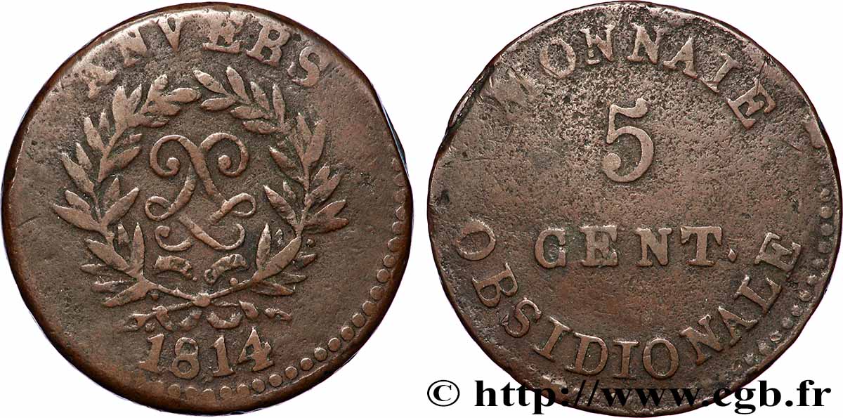 5 cent. Anvers au double L, frappe de l’arsenal de la marine, frappe médaille 1814  Anvers F.115E/1 var. VF 