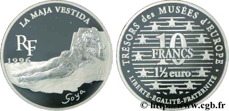 Belle Epreuve 1½ Euro / 10 Francs - La Maja Vestida de Goya 1996  F.1906 1 MS70 