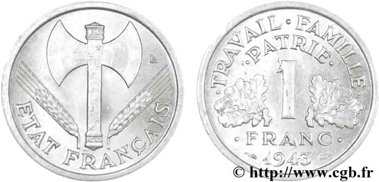1 franc Francisque, légère 1943  F.223/3 SPL63 