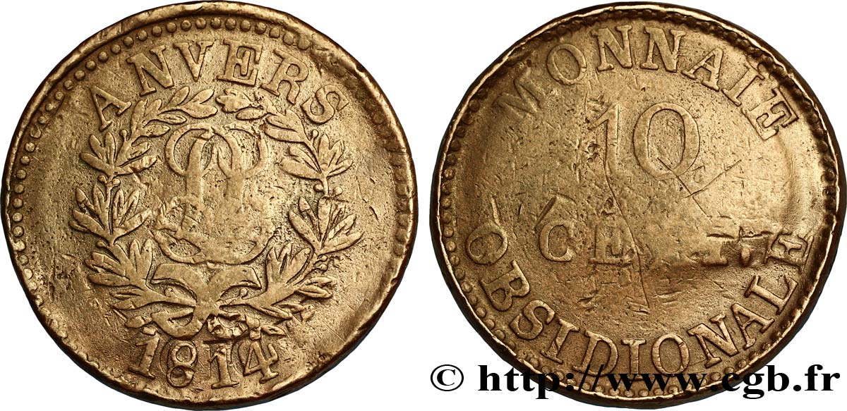 10 cent. Anvers au double L, frappe de l’arsenal de la marine 1814  Anvers F.130D/1 TB20 