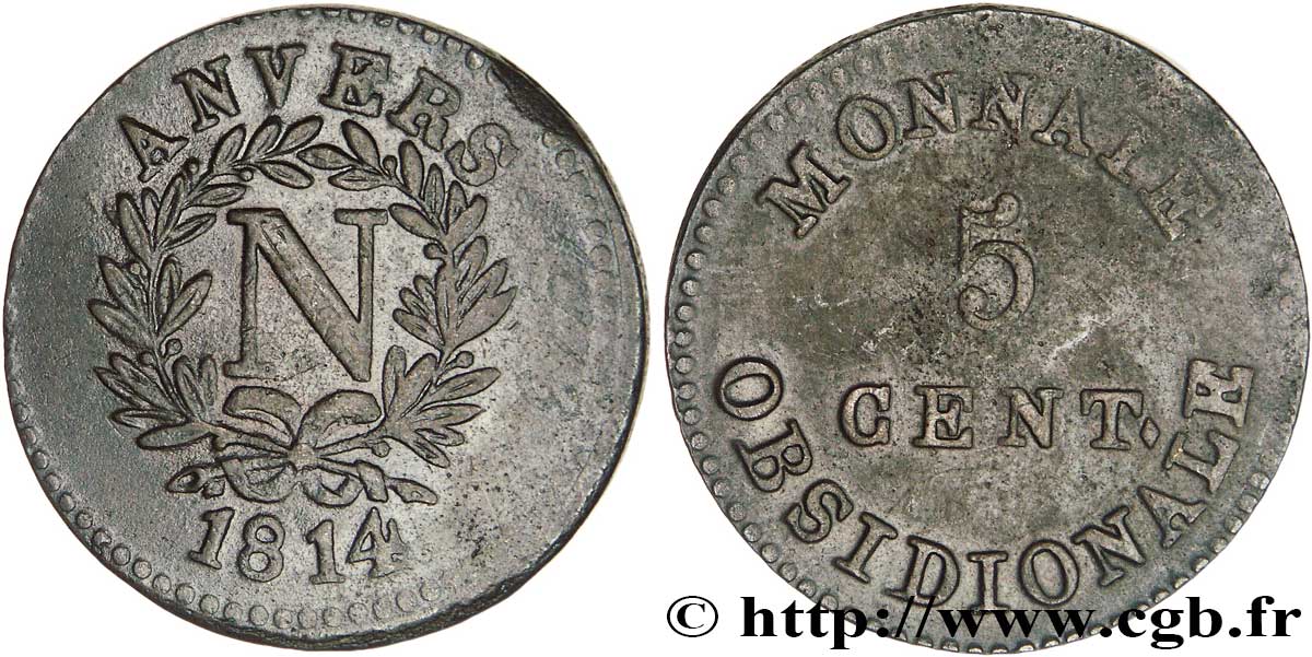 5 cent. Anvers à l’N, frappe de l’arsenal de la marine 1814 Anvers F.115C/1 TB25 