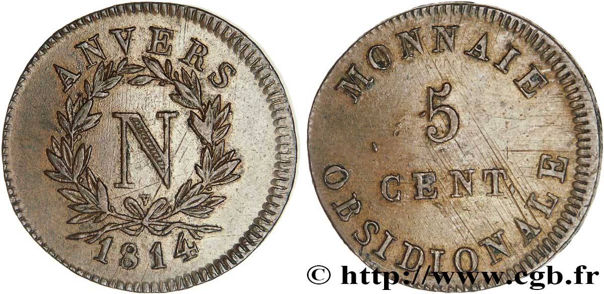 5 cent. Anvers à l’N, frappe de l’atelier de Wolschot 1814 Anvers F.115B/2 SUP55 