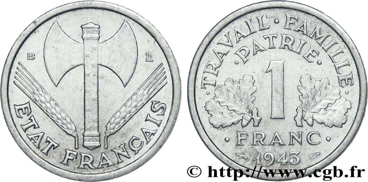 1 franc Francisque, légère 1943 Beaumont-Le-Roger F.223/4 TTB52 