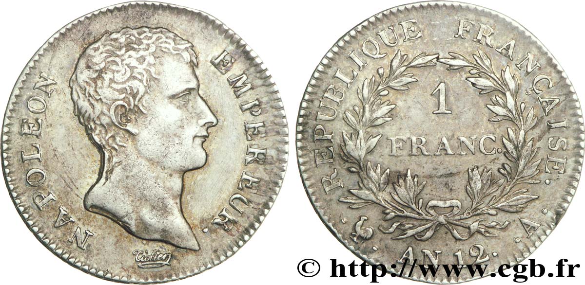 1 franc Napoléon Empereur, Calendrier révolutionnaire 1804 Paris F.201/1 SS50 