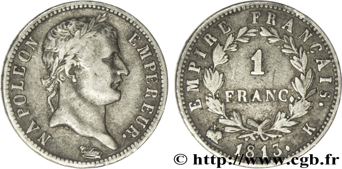 1 franc Napoléon Ier tête laurée, Empire français 1813 Bordeaux F.205/64 TB35 