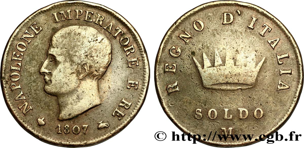 Soldo Napoléon Empereur et Roi d’Italie, 1er type 1807 Milan M.295  TB15 