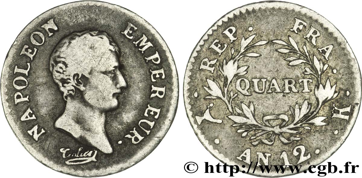 Quart (de franc) Napoléon Empereur, Calendrier révolutionnaire 1804 Bordeaux F.158/5 VF20 