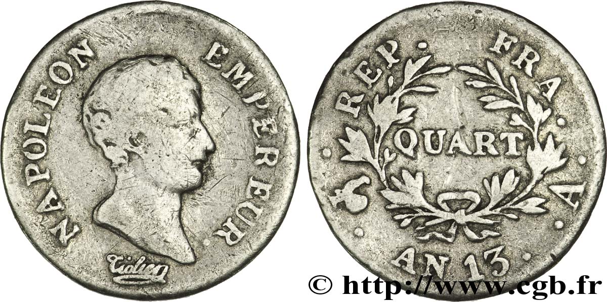 Quart (de franc) Napoléon Empereur, Calendrier révolutionnaire 1805 Paris F.158/8 VG10 