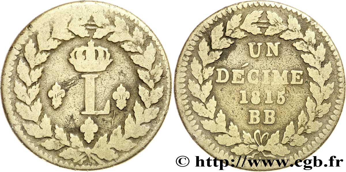Un décime à l’L couronnée 1815  Strasbourg F.132A/1 TB15 