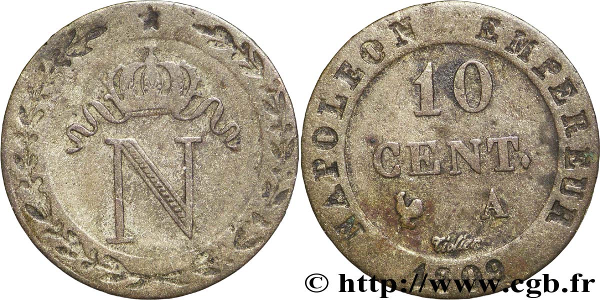 10 cent. à l N couronnée 1809 Paris F.130/10 TTB40 