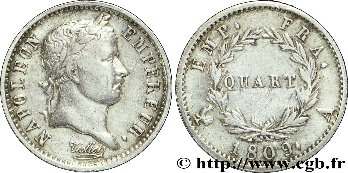 Quart (de franc) Napoléon Ier tête laurée, Empire français 1809 Paris F.162/1 TTB42 