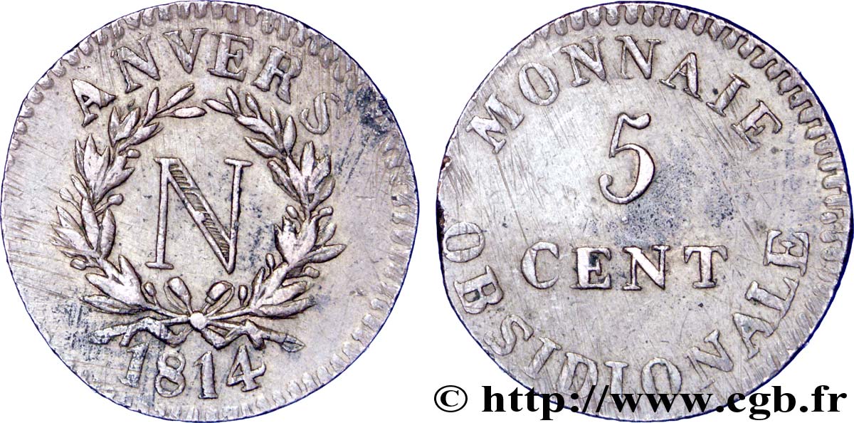 5 cent. Anvers à l’N, frappe de l’atelier de Wolschot 1814 Anvers F.115B/1 TTB45 