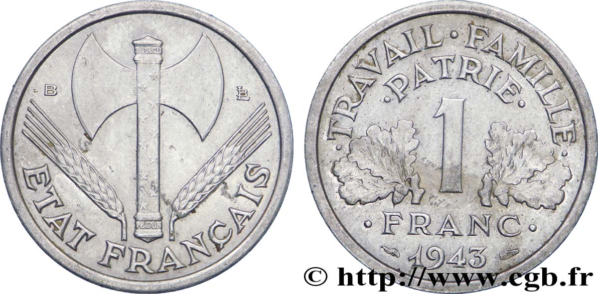 1 franc Francisque, légère 1943 Beaumont-Le-Roger F.223/4 TTB52 