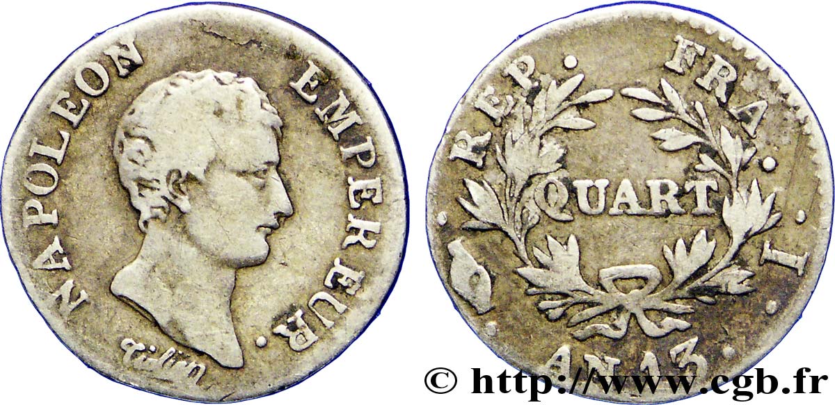 Quart (de franc) Napoléon Empereur, Calendrier révolutionnaire 1805 Limoges F.158/11 MB30 