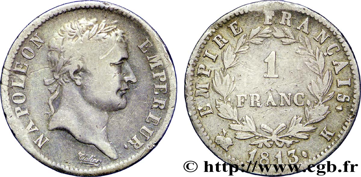 1 franc Napoléon Ier tête laurée, Empire français 1813 Bordeaux F.205/64 S35 