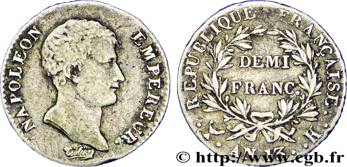 Demi-franc Napoléon Empereur, Calendrier révolutionnaire 1805 Bordeaux F.174/17 VF30 