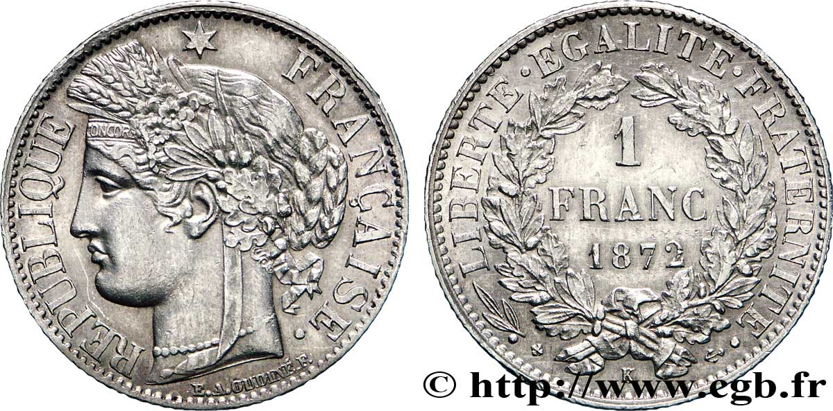 1 franc Cérès, IIIe République 1872 Bordeaux F.216/6 SUP58 