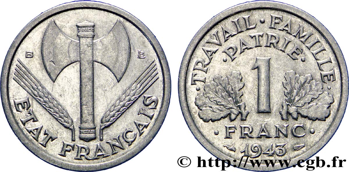 1 franc Francisque, légère 1943 Beaumont-Le-Roger F.223/4 AU50 