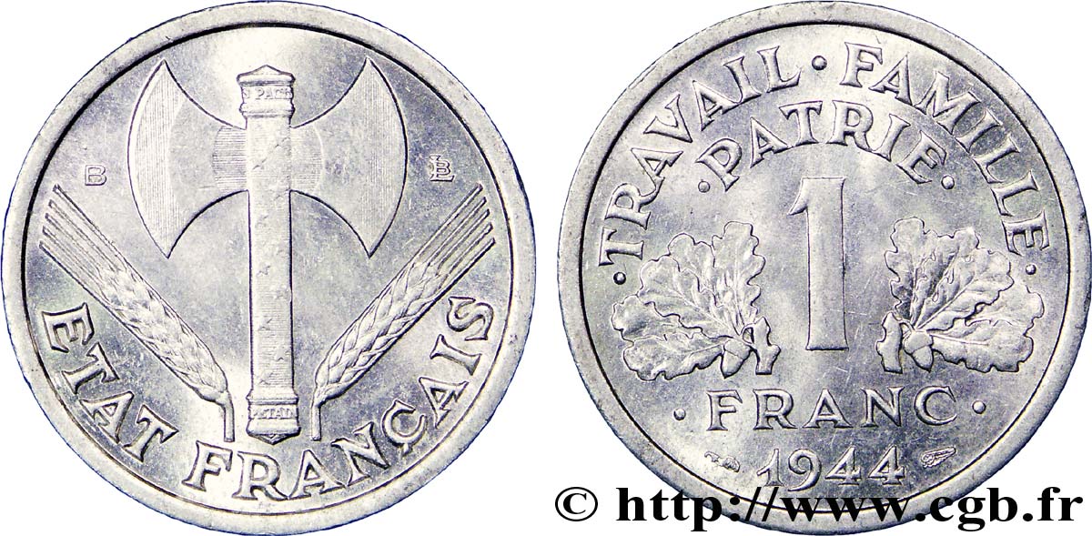 1 franc Francisque, légère 1944 Beaumont-Le-Roger F.223/6 SPL63 