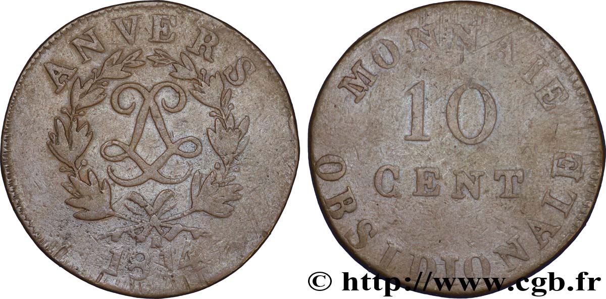 10 cent. Anvers au double L, frappe de l’atelier de Wolschot 1814  Anvers F.130C/2 TB20 