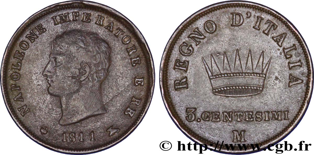 3 centesimi Napoléon Empereur et Roi d’Italie, 2eme type 1811 Milan M.310  XF45 