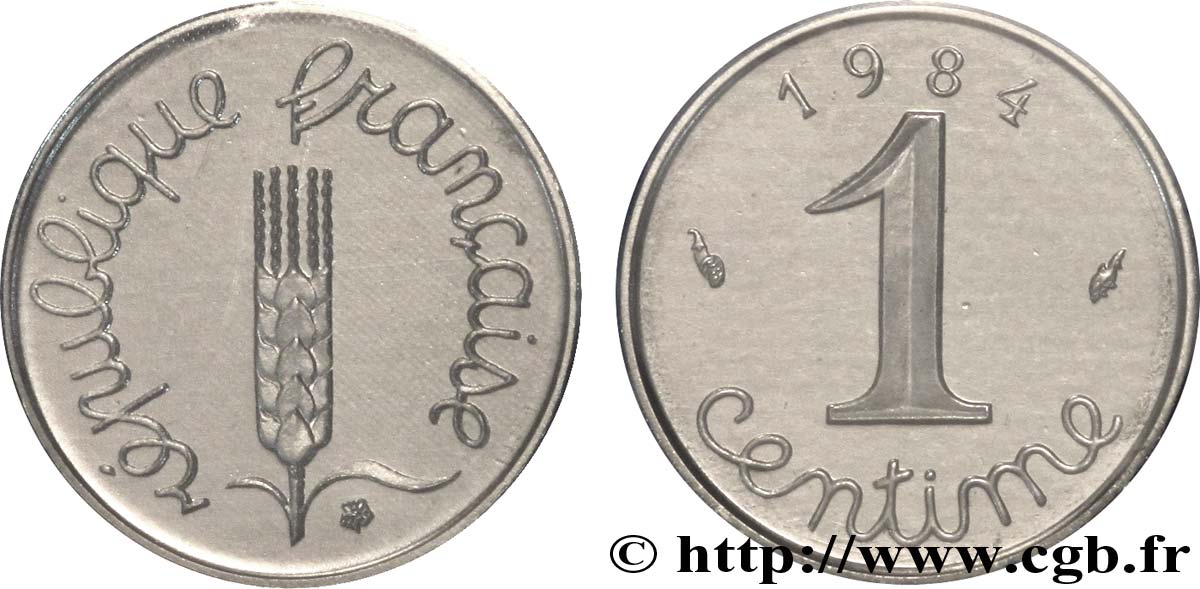 Piéfort acier de 1 centime Épi 1984 Paris F.106/41P MS70 