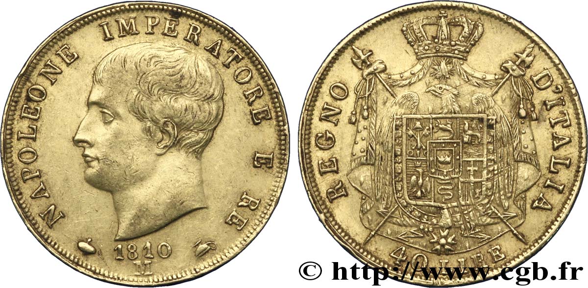 40 lire Napoléon Empereur et Roi d’Italie, 2e type, tranche en creux 1810/09 Milan M.196  var. MBC50 