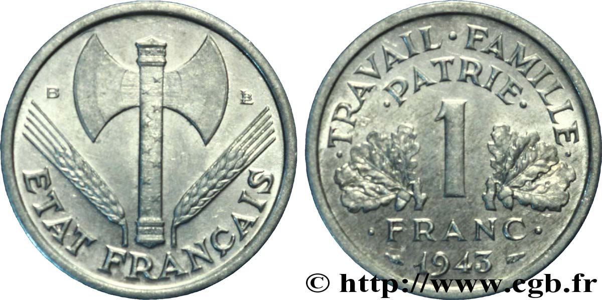 1 franc Francisque, légère 1943 Beaumont-Le-Roger F.223/4 TTB53 