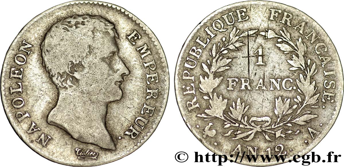 1 franc Napoléon Empereur, Calendrier révolutionnaire 1804 Paris F.201/1 TB25 