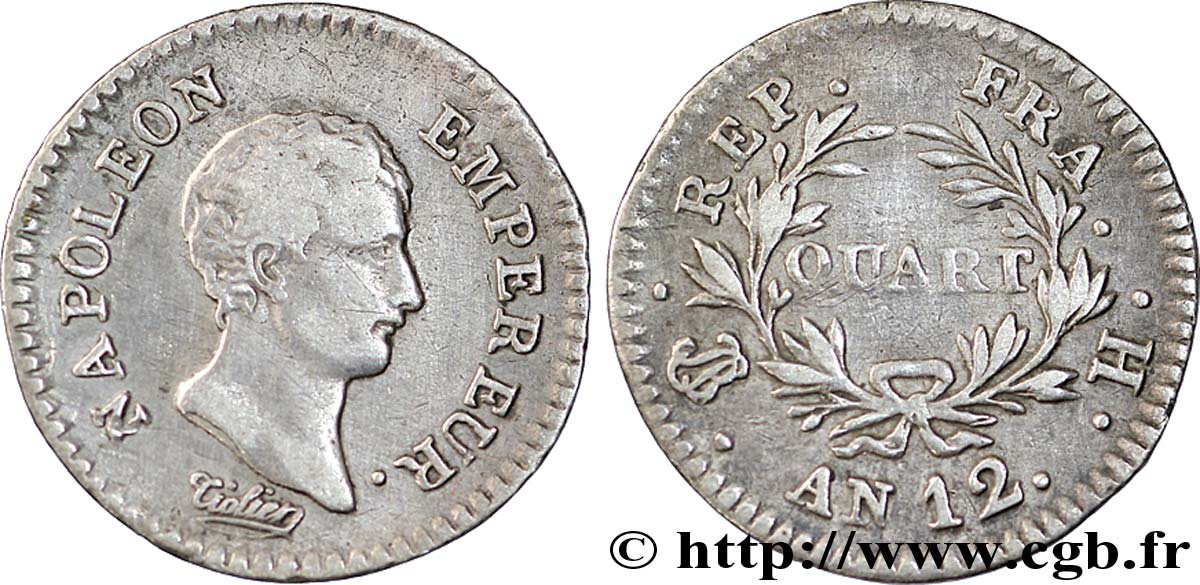 Quart (de franc) Napoléon Empereur, Calendrier révolutionnaire 1804 La Rochelle F.158/3 SS45 