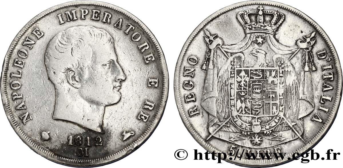 5 lire Napoléon Empereur et Roi d’Italie, 2ème type, tranche en creux 1812 Milan M.226  TB28 