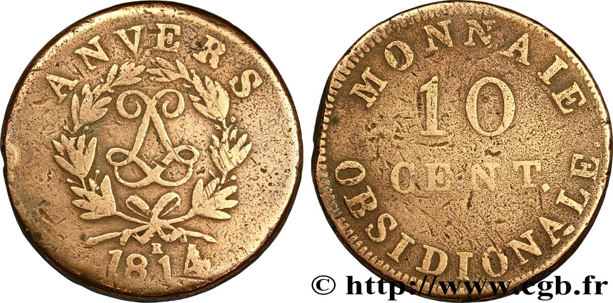 10 cent. Anvers au double L, frappe de l’atelier de Wolschot 1814  Anvers F.130C/2 F18 