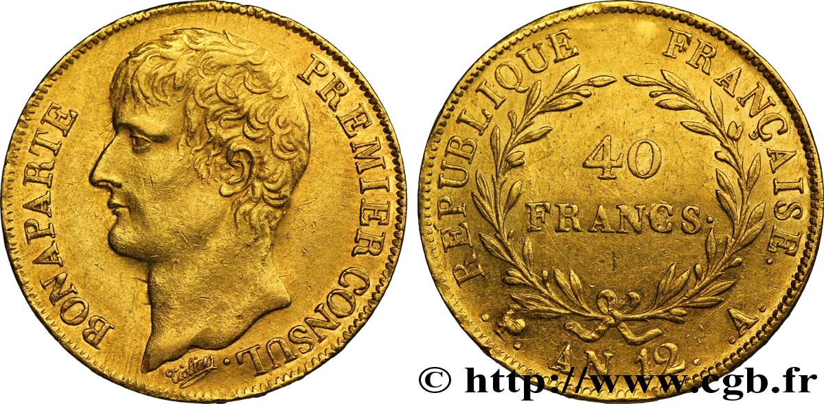 40 francs or Bonaparte Premier Consul, 150 / 150 1804 Paris F.536/4 AU52 