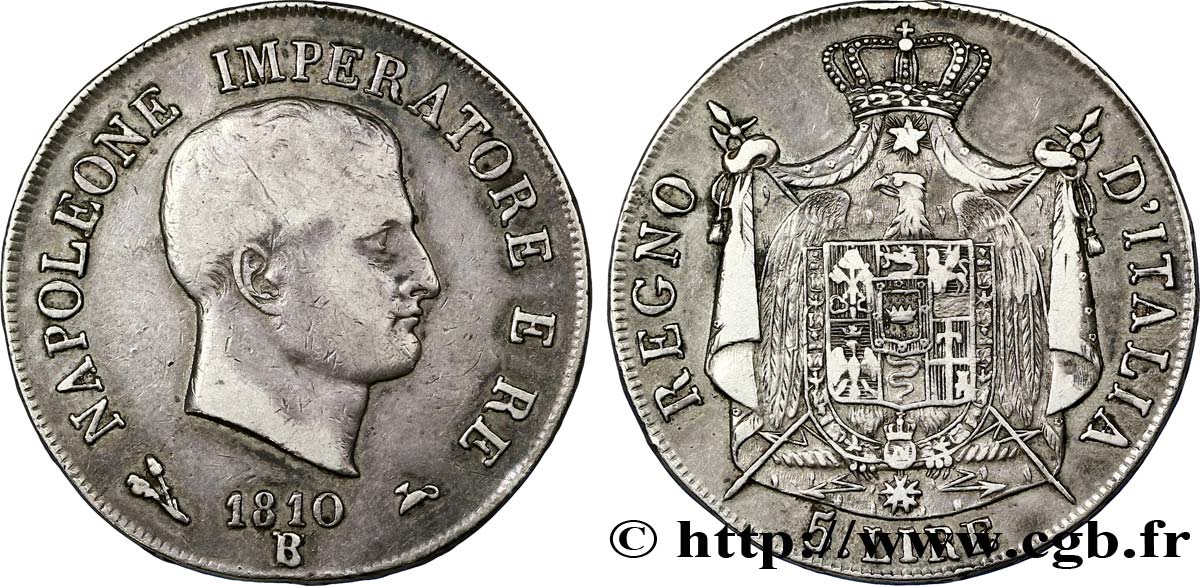 5 lire Napoléon Empereur et Roi d’Italie, 1er type, tranche en relief 1810 Bologne M.78  TTB40 