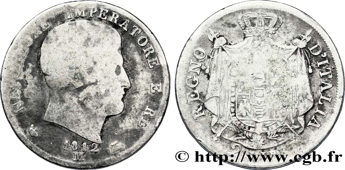 2 lire Napoléon Empereur et Roi d’Italie 1812 Milan M.245  VG10 